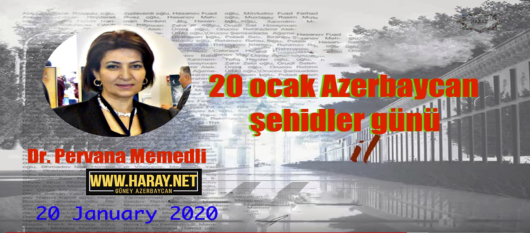 Yirmi (20) Ocak Azerbaycan şehidler günü / Doqtor Pervana Memedli