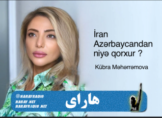 İran Azərbaycandan niyə qorxur ?  Kübra Məhərrəmova